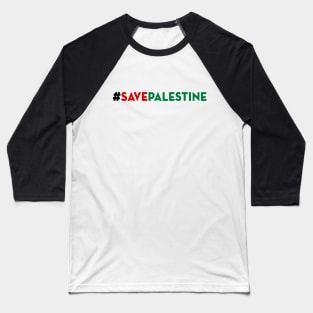 Save Palestine 01 Baseball T-Shirt